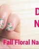 DIY Fall Floral Nail Art Tutorial