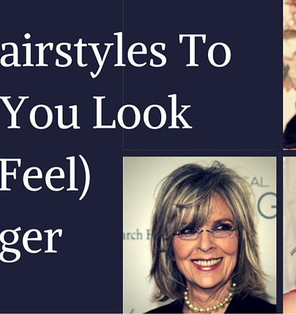 best hairstyles to look younger